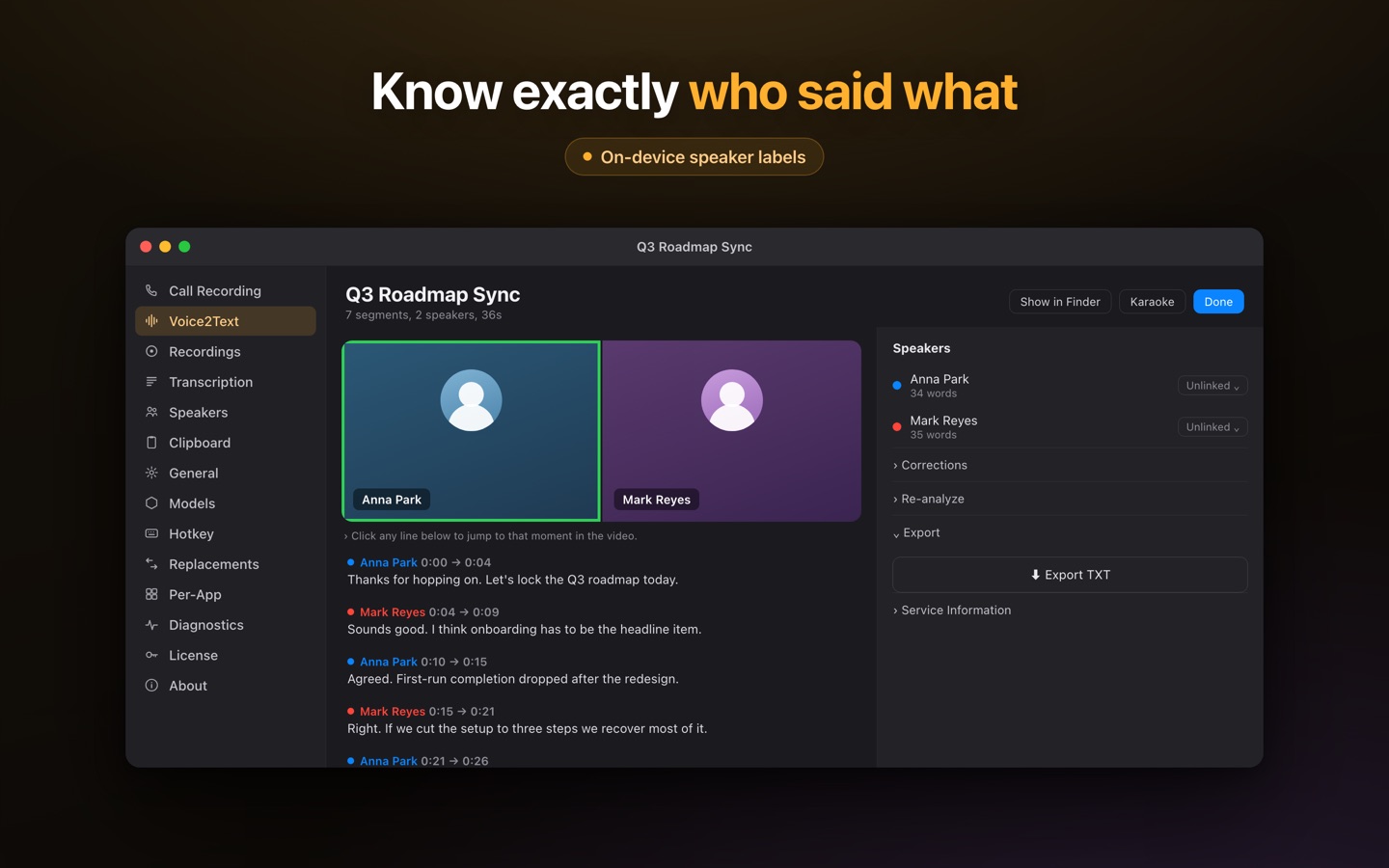Lesskeys on macOS separating a recorded conversation into labeled speakers for an accurate record